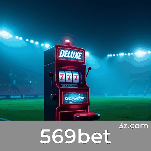 569bet: Estável, Seguro e Otimizado para o Brasil