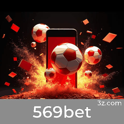 569bet: Estável, Seguro e Otimizado para o Brasil